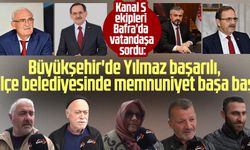 Kanal S Bafra'da vatandaşa sordu: Büyükşehir'de Yılmaz başarılı, ilçe belediyesinde memnuniyet başa baş