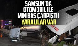 Samsun'da otomobil ile minibüs çarpıştı! Yaralılar var