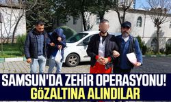 Samsun'da zehir operasyonu! Gözaltına alındılar