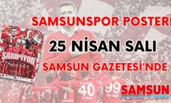 Samsunspor posteri 25 Nisan Salı Samsun Gazetesi'nde! 