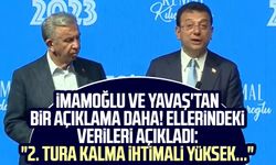 İmamoğlu ve Yavaş'tan bir açıklama daha! Ellerindeki verileri açıkladı: "2. tura kalma ihtimali yüksek..."