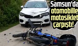 Samsun'da otomobille motosiklet çarpıştı!
