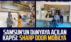 Samsun'un dünyaya açılan kapısı: Sharp Door Mobilya