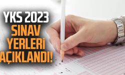 YKS 2023 sınav yerleri açıklandı!