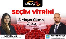 İYİ Parti Samsun Milletvekili Adayı Yunus Gün konuk olacağı Seçim Vitrini Kanal S ekranlarında