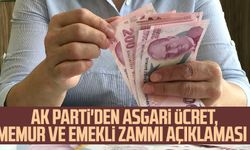 AK Parti'den asgari ücret, memur ve emekli zammı açıklaması