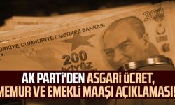 AK Parti'den asgari ücret, memur ve emekli maaşı açıklaması!