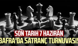 Bafra'da satranç turnuvası! Son tarih 7 Haziran