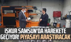 İŞKUR Samsun'da harekete geçiyor! Piyasayı araştıracak