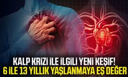 Kalp krizi ile ilgili yeni keşif! 6 ile 13 yıllık yaşlanmaya eş değer