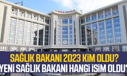 Sağlık Bakanı 2023 kim oldu? Yeni Sağlık Bakanı hangi isim oldu?