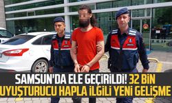 Samsun'da ele geçirildi! 32 bin uyuşturucu hapla ilgili yeni gelişme
