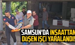 Samsun'da inşaattan düşen işçi yaralandı!