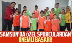 Samsun'da özel sporculardan önemli başarı!