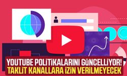 YouTube politikalarını güncelliyor! Taklit kanallara izin verilmeyecek 