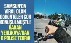 Samsun'da viral olan görüntüler çok konuşulmuştu! Bakan Yerlikaya'dan o polise tebrik