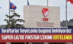 Taraftarlar heyecanla bugünü bekliyordu! Süper Lig'de fikstür çekimi ertelendi