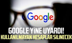 Google yine uyardı! Kullanılmayan hesaplar silinecek