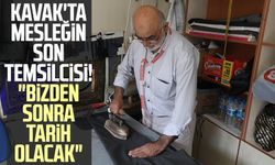 Kavak'ta mesleğin son temsilcisi! "Bizden sonra tarih olacak"