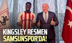 Kingsley resmen Samsunspor'da!