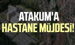 Atakum'a hastane müjdesi!