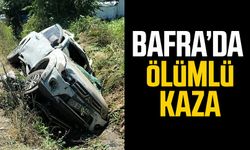 Bafra’da ölümlü kaza!