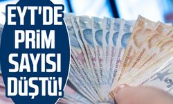 EYT'de prim sayısı düştü! 5 yıl fark edecek