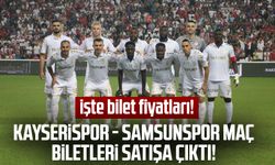 Kayserispor - Samsunspor maç biletleri satışa çıktı: İşte bilet fiyatları