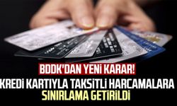 BDDK'dan yeni karar! Kredi kartıyla taksitli harcamalara sınırlama getirildi