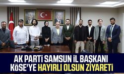 AK Parti Samsun İl Başkanı Mehmet Köse'ye hayırlı olsun ziyareti