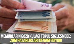 Memurların gözü kulağı toplu sözleşmede: Zam pazarlıkları devam ediyor!