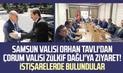 Samsun Valisi Orhan Tavlı'dan Çorum Valisi Zülkif Dağlı'ya ziyaret! İstişarelerde bulundular