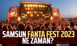 Samsun Fanta Fest 2023 ne zaman? 