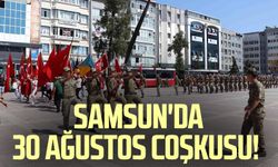 Samsun'da 30 Ağustos coşkusu! İşte Samsun 30 Ağustos programı