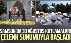 Samsun’da 30 Ağustos kutlamaları çelenk sunumuyla başladı