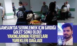 Samsun'da serinlemek için girdiği gölet sonu oldu! Yakınlarının feryatları yürekleri dağladı