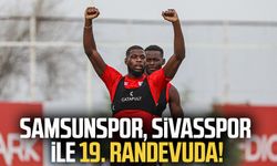 Samsunspor, Sivasspor ile 19. randevuda!