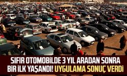 Sıfır Otomobilde 3 yıl aradan sonra bir ilk yaşandı! Uygulama sonuç verdi