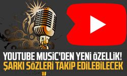 YouTube Music'den yeni özellik! Şarkı sözleri takip edilebilecek