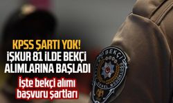 KPSS şartı yok! İŞKUR 81 ilde bekçi alımlarına başladı: İşte bekçi alımı başvuru şartları