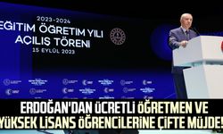 Cumhurbaşkanı Erdoğan'dan ücretli öğretmen ve yüksek lisans öğrencilerine çifte müjde!