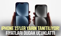 iPhone 15'ler yarın tanıtılıyor! Fiyatları dudak uçuklattı 