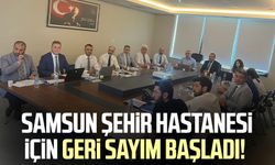 Samsun Şehir Hastanesi için geri sayım başladı!