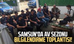 Samsun'da av sezonu bilgilendirme toplantısı!