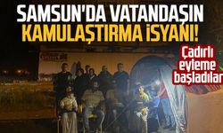 Samsun'da vatandaşın kamulaştırma isyanı! Çadırlı eyleme başladılar