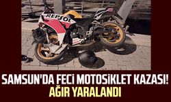 Samsun'da feci motosiklet kazası! Ağır yaralandı