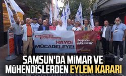 Samsun'da mimar ve mühendislerden eylem kararı