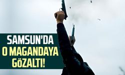 Samsun'da o magandaya gözaltı!