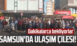 Samsun'da ulaşım çilesi! Dakikalarca bekliyorlar