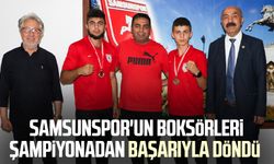 Samsunspor'un boksörleri şampiyonadan başarıyla döndü